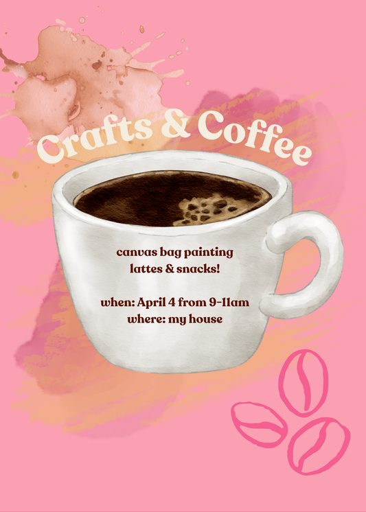 Coffee & Crafts Invitation Template – Editable Canva Invite | Spring Brunch, Girls Morning, Hostess Invite (4 Color Options)
